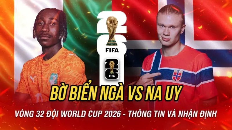 Nhận định cục diện trận đấu giữa Bờ Biển Ngà vs Na Uy