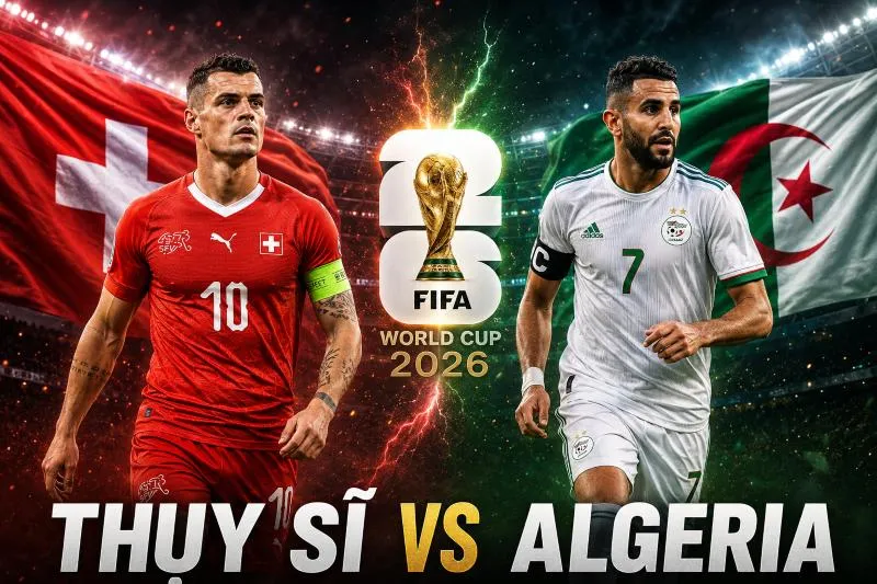 Nhận định về phong độ thực tế của Thụy Sĩ vs Algeria