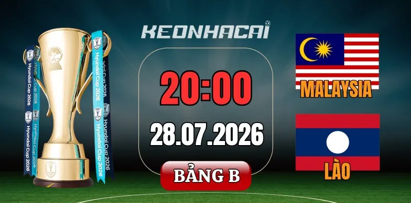 Kèo nhà cái Malaysia vs Lào – Vòng bảng ASEAN Cup 20h00 ngày 28/07/2026